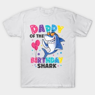 Daddy Of The Shark Birthday Dad Matching Family T-Shirt